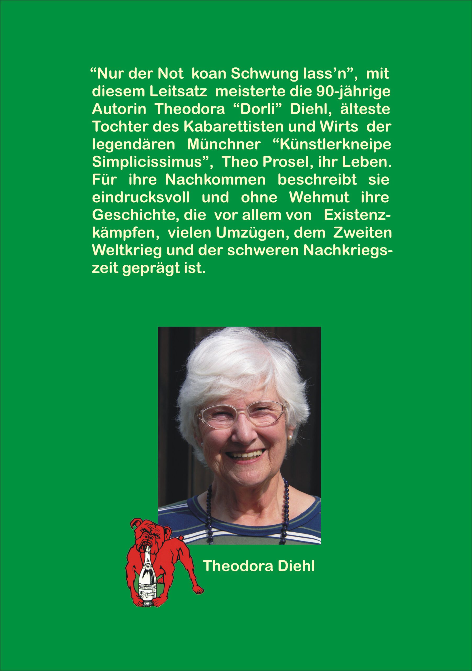 Theodora Diehl: Buch "Nur der Not koan Schwung lass'n" Cover Rückseite